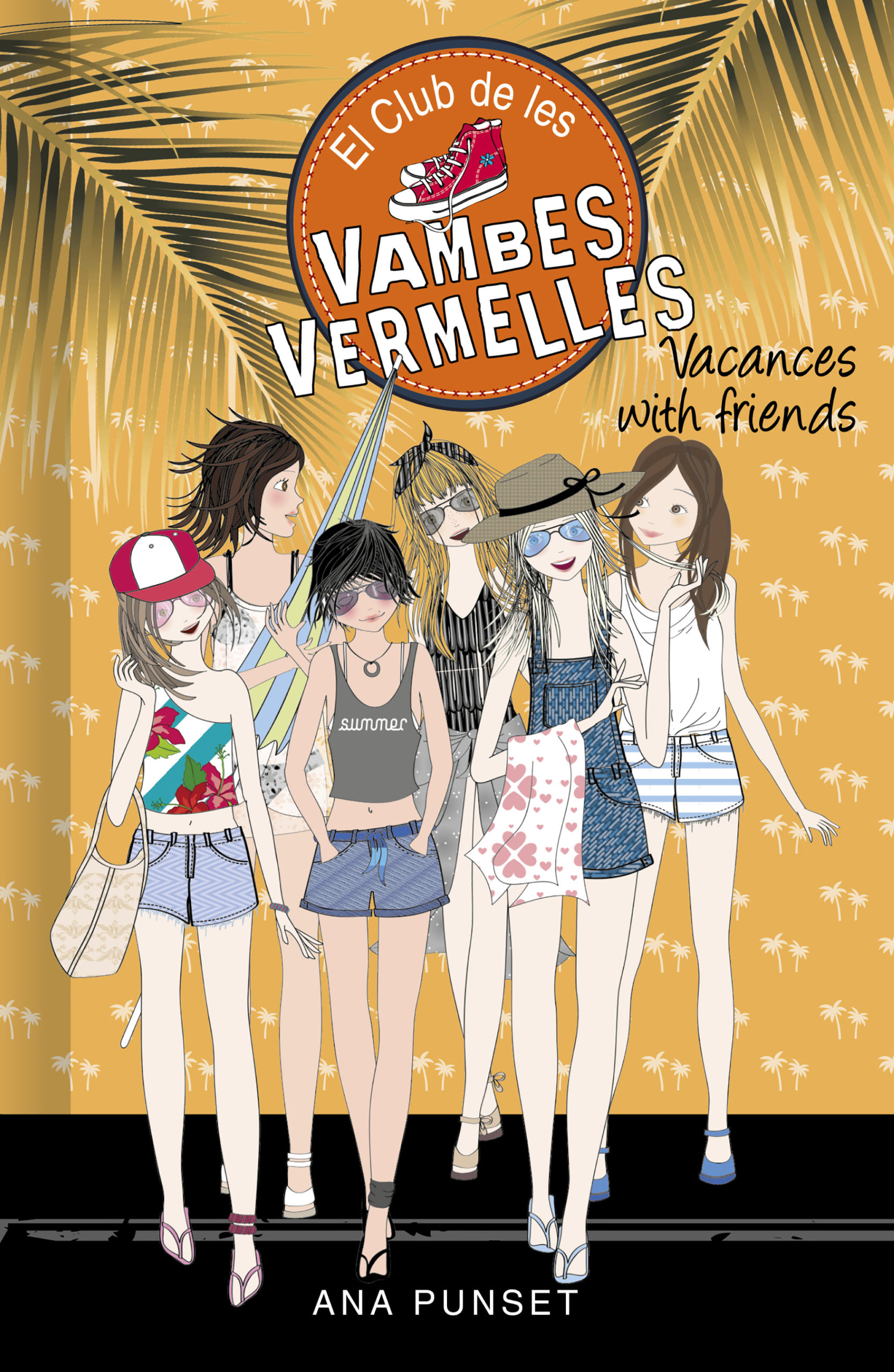 El Club de les Vambes Vermelles - Vacances with Friends - On Anem Avui?