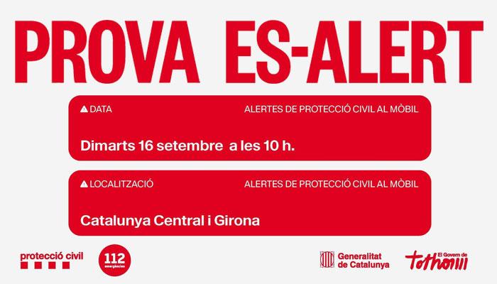 Demà sonaran els mòbils a Girona i la Catalunya Central: prova d’alerta de Protecció Civil - On Anem Avui?