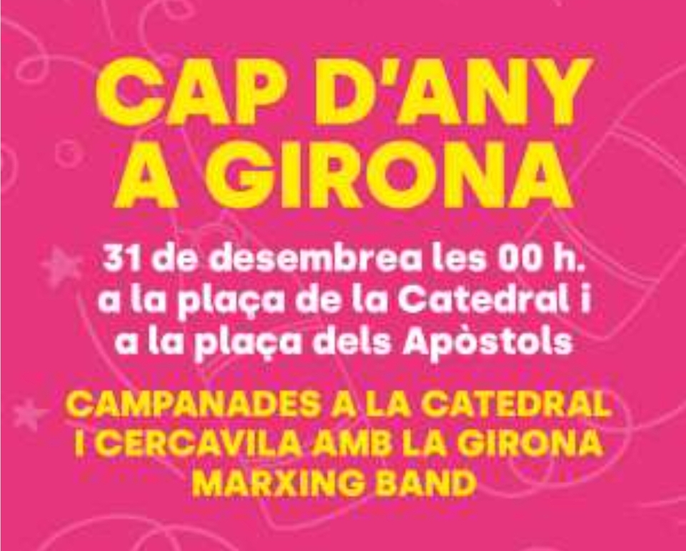 L’Ajuntament de Girona organitza una cercavila per acomiadar el 2024 i celebrar l’arribada del 2025 - On Anem Avui?