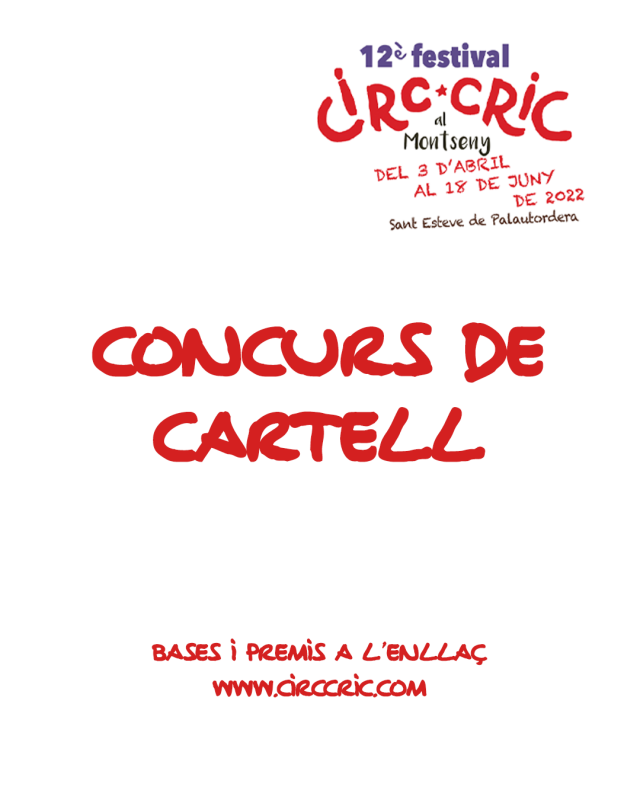 Concurs Cartell del Festival Circ Cric 2022 - On Anem Avui?