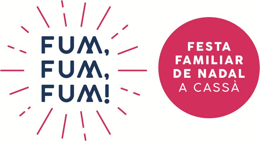 Fum, Fum, Fum! 2025 – Festa familiar de Nadal a Cassà