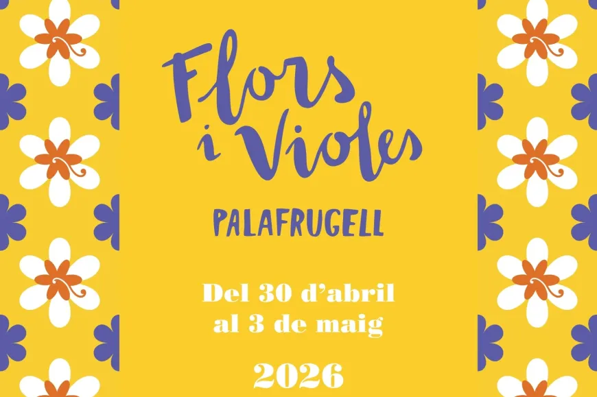 Flors i Violes a Palafrugell 2026