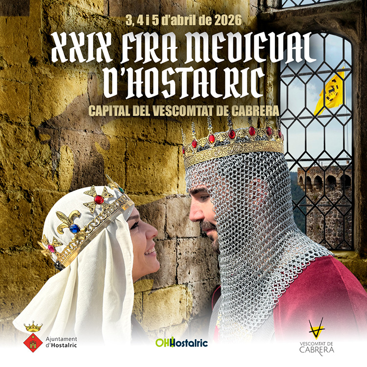 Fira Medieval d’Hostalric 2026: viatja a l’edat mitjana en un cap de setmana únic