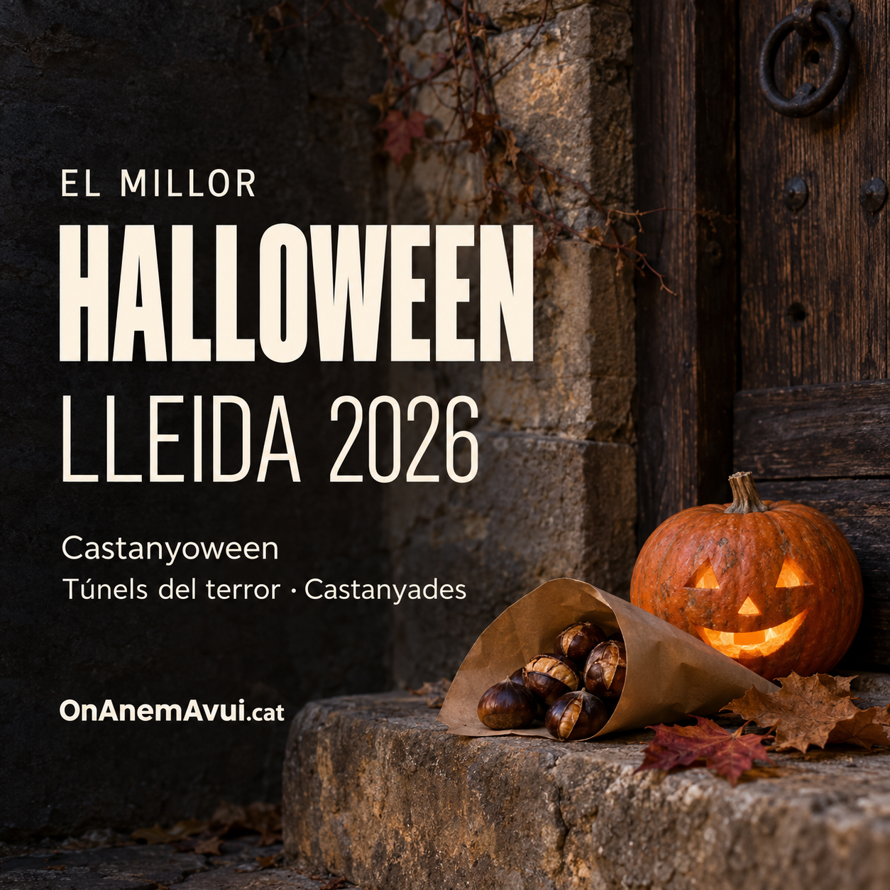 Els millors túnels del terror, Halloween i Castanyoween de Lleida 2026