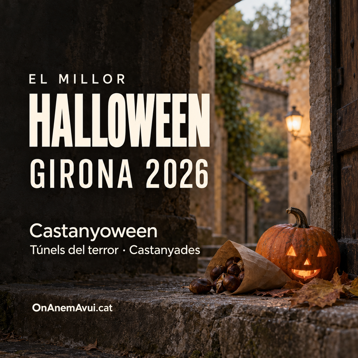 Els millors túnels del terror, Halloween i Castanyoween de Girona 2026