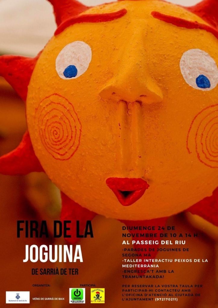 La Fira de la Joguina de Sarrià de Ter engloba diferents activitats tals com el mercat de joguines de segona mà i el taller interactiu "Peixos de la Mediterrània", entre d'altres.