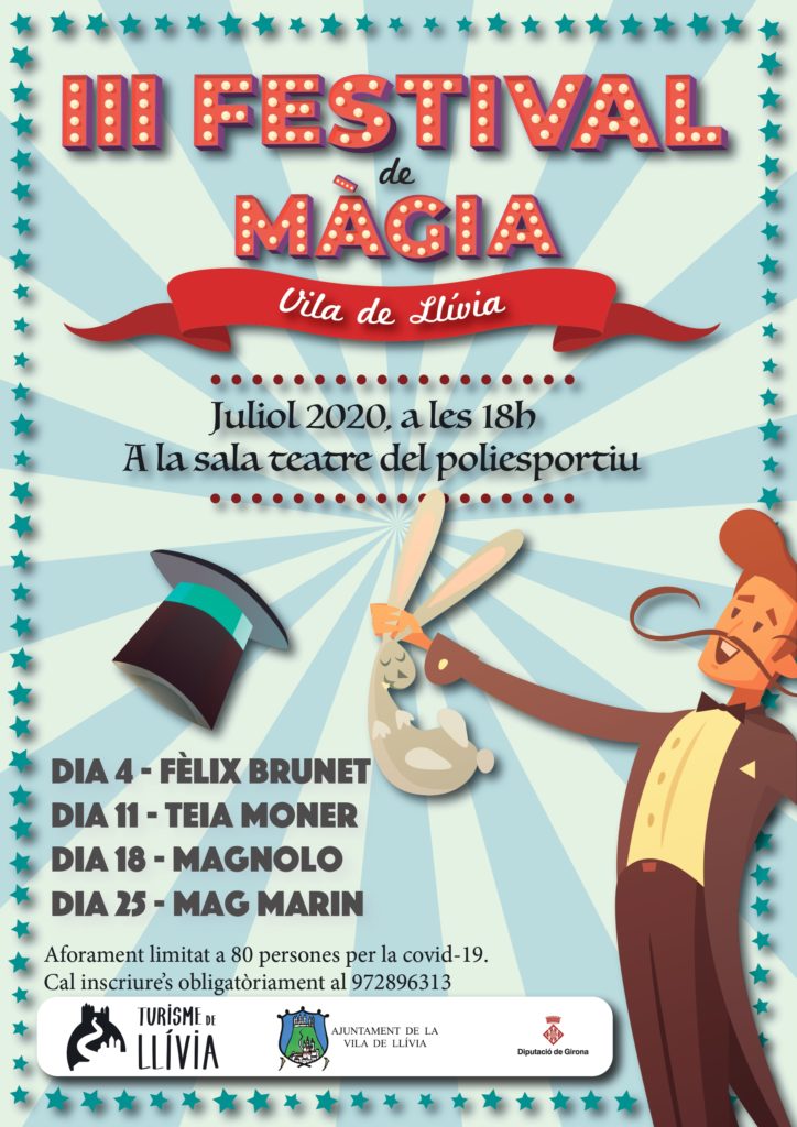 Llívia celebrarà al juliol el seu 3r Festival de Màgia. La iniciativa reunirà diverses companyies de màgia que faran les delícies per a petits i grans.