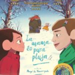 La mama és pura pluja