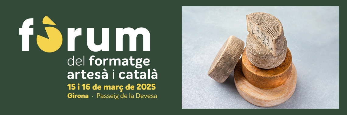 Fòrum del Formatge Artesà i Català a Girona 2025