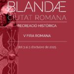 BLANDAE, CIUTAT ROMANA. Recreació Històrica