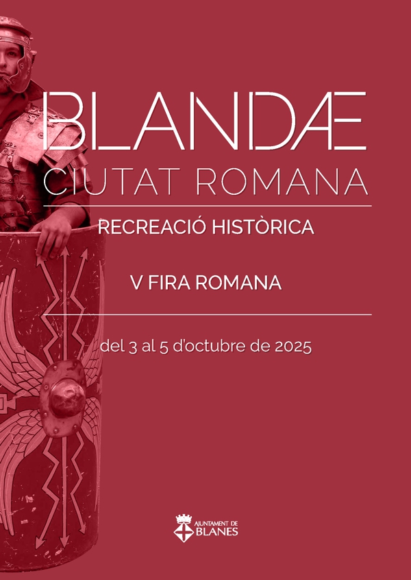 BLANDAE, CIUTAT ROMANA. Recreació Històrica