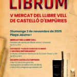 LIBRUM — V Mercat del Llibre Vell de Castelló d’Empúries